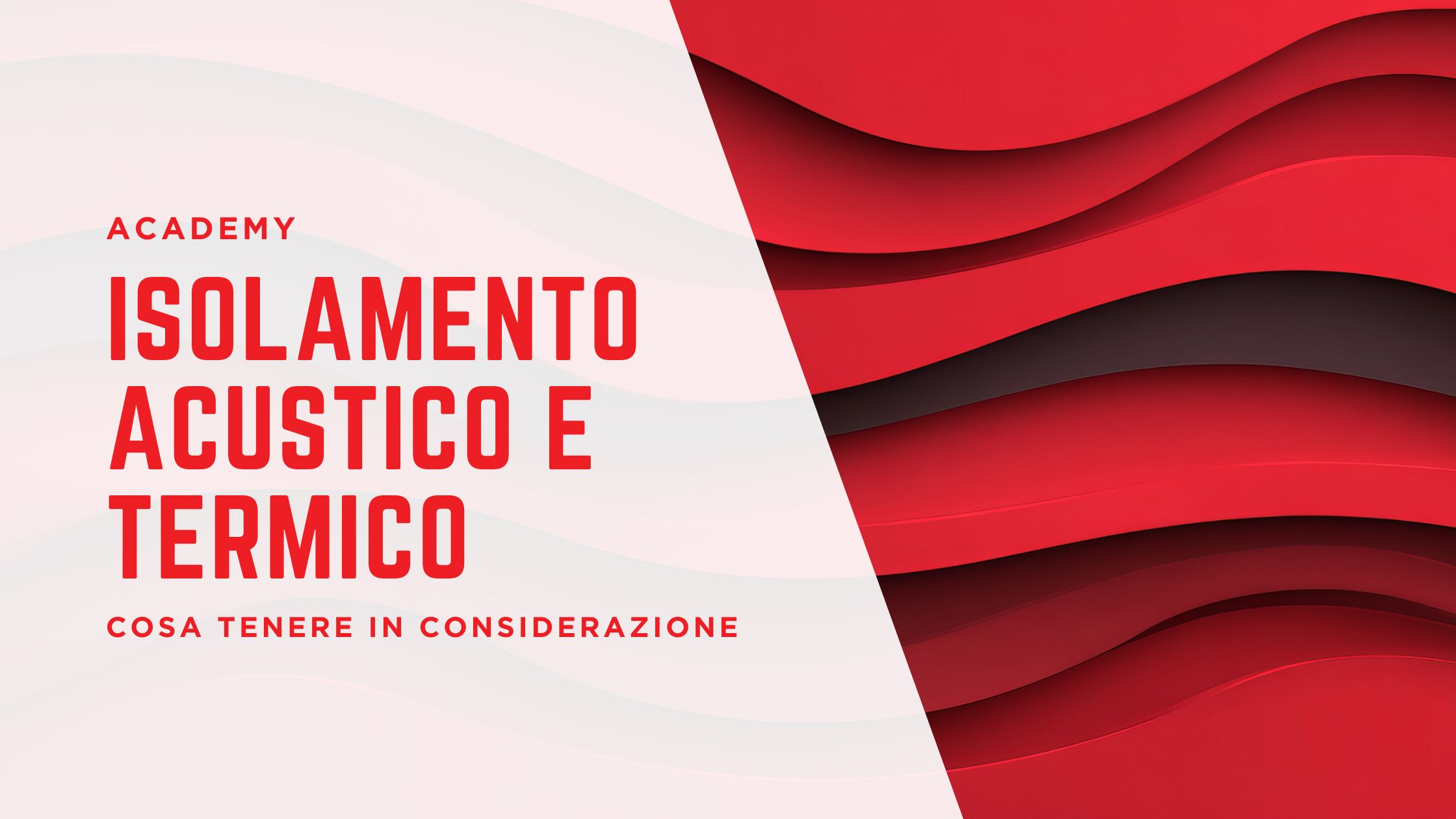 Isolamento acustico termico